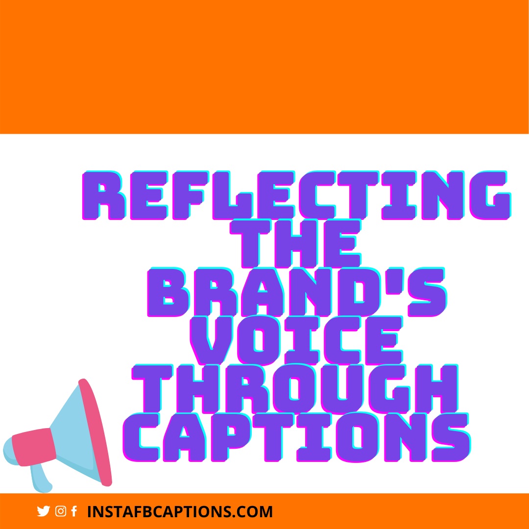 Reflecting The Brand's Voice Through Captions - Reflecting the Brands Voice through Captions - INSTAGRAM INFLUENCING – Make Money From Instagram