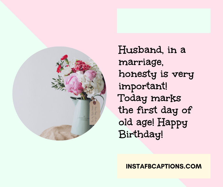 Birthday Wishes For Husband - Birthday Wishes For Husband - 130+ HUSBAND Instagram Captions & Quotes 2021