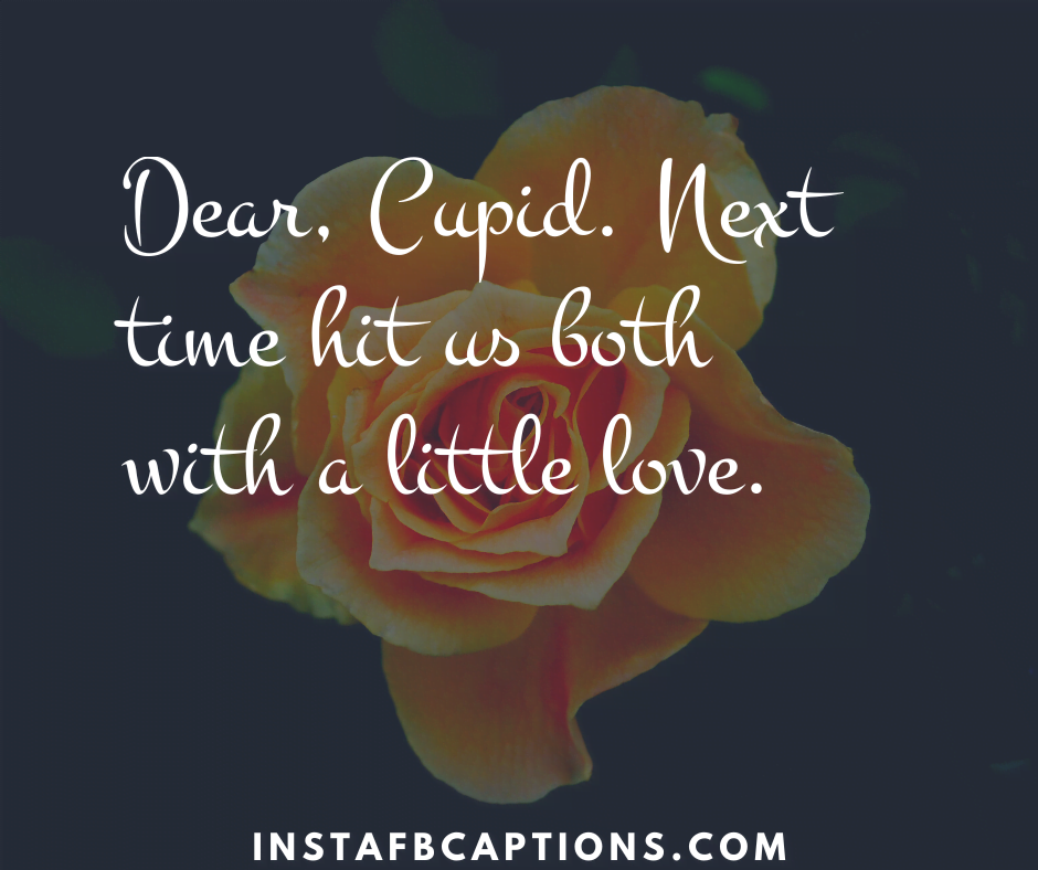 Cupid Captions - Cupid Captions - 250+ VALENTINE’s DAY Instagram Captions & Quotes for Couples 2021