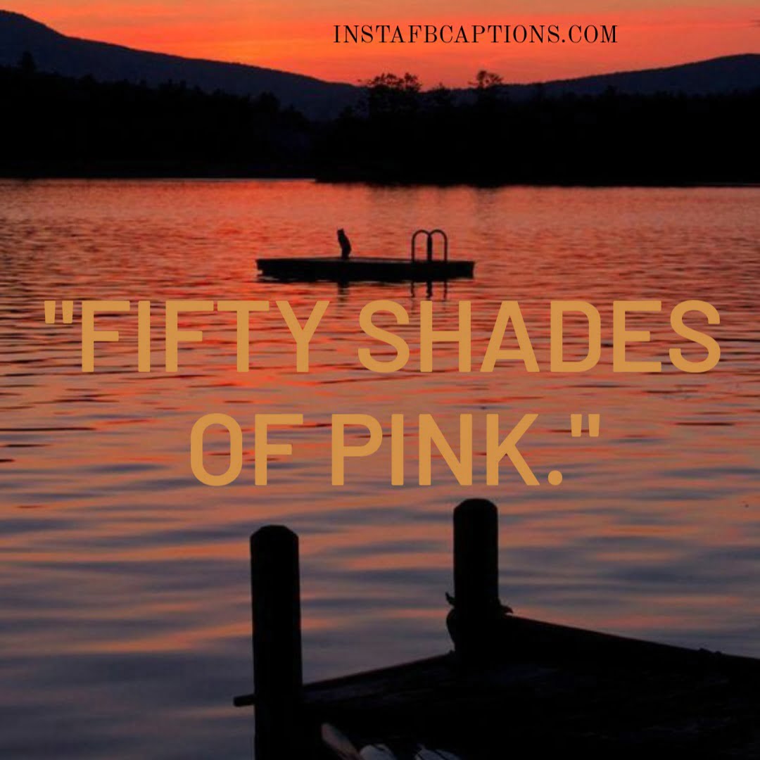 Short Captions For Sunset - Short Captions for Sunset - 70 Instagram Captions for your Sunset Picture in 2021